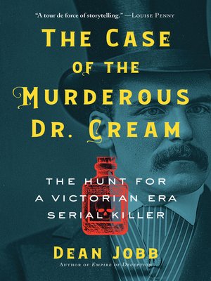 The Case of the Murderous Dr. Cream - ebook